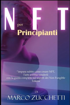 NFT per principianti - Zucchetti, Marco