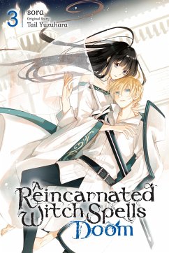 A Reincarnated Witch Spells Doom, Vol. 3 - Yuzuhara, Tail