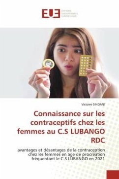Connaissance sur les contraceptifs chez les femmes au C.S LUBANGO RDC - SINDANI, Victoire