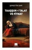 Taassuk-i Talat ve Fitnat