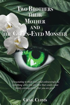 Two Brothers, Their Mother, and the Green-Eyed Monster - Clovis, Craig