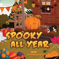 Spooky All Year - Stephenson, Alex