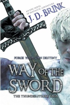 Way of the Sword - Brink, J. D.