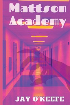 Mattson Academy - O'Keefe, Jay