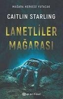 Lanetliler Magarasi - Starling, Caitlin