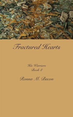 Fractured Hearts - Bacon, Ronna M.