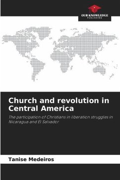 Church and revolution in Central America - Medeiros, Tanise