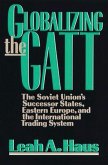 Globalizing the GATT (eBook, ePUB)
