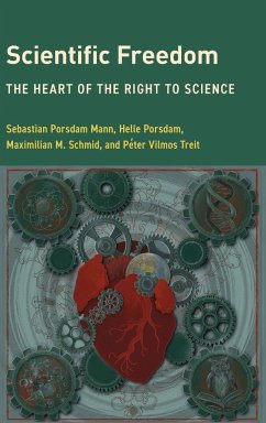 Scientific Freedom - Porsdam Mann, Sebastian; Porsdam, Helle; Schmid, Maximilian M.