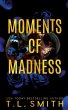 Moments of Madness - Bild 1