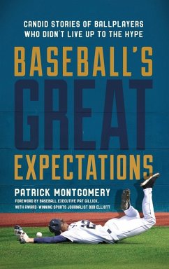 Baseball's Great Expectations - Montgomery, Patrick