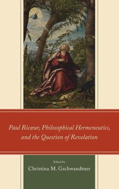 Cover Paul Ric¿ur, Philosophical Hermeneutics, and the Question of Revelation