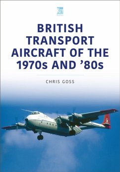British Transport Aircraft of the 1970s and '80s - Goss, Chris
