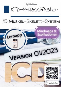 ICD-11-Klassifikation Band 15: Muskel-Skelett-System - Sybille Disse