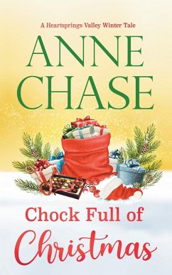 Chock Full of Christmas - Chase, Anne