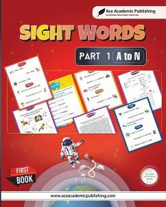 Sight Words - Part 1 (A to N) - Publishing, Ace Academic