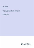 The Auction Block; A novel