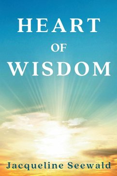 Heart of Wisdom - Seewald, Jacqueline