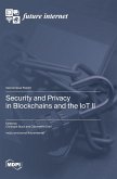 Security and Privacy in Blockchains and the IoT II