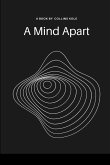 A Mind Apart