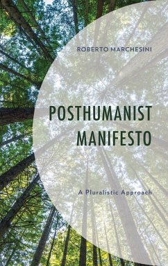 Posthumanist Manifesto - Marchesini, Roberto