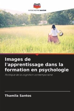 Images de l'apprentissage dans la formation en psychologie - Santos, Thamila