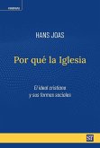 Por qué la Iglesia Por qué la Iglesia