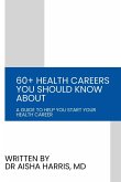 60+ Health Careers You Should Know About