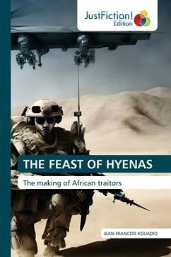 THE FEAST OF HYENAS - Kouadio, Jean-François