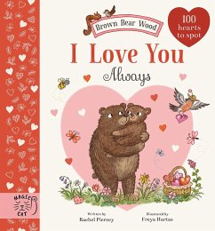 Brown Bear Wood: I Love You Always - Piercey, Rachel