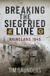 Breaking the Siegfried Line - Bild 1