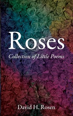 Roses - Rosen, David H.