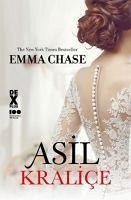 Asil Kralice - Chase, Emma