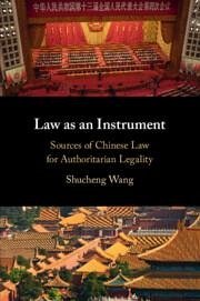 Law as an Instrument - Wang, Shucheng