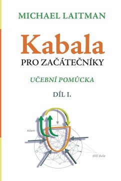 Kabala Pro Zacatecniky - Laitman, Michael