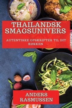 Thailandsk Smagsunivers - Rasmussen, Anders