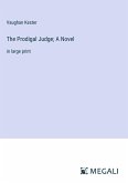 The Prodigal Judge; A Novel