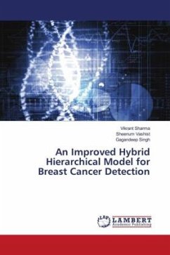 An Improved Hybrid Hierarchical Model for Breast Cancer Detection