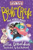 Books and Crooks and Other Plays