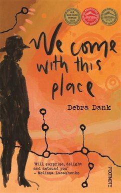 We Come with this Place - Dank, Debra