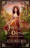 Frey and the Icy Orchard