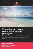 Zooplâncton como bioindicadores de poluição