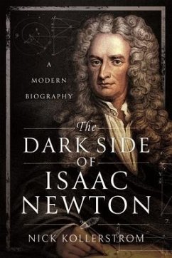 The Dark Side of Isaac Newton - Kollerstrom, Nick Kollerstrom