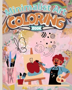 Minimalist Art Coloring Book - Nguyen, Thy