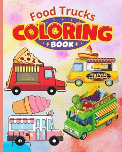 Food Trucks Coloring Book For Kids - Nguyen, Thy