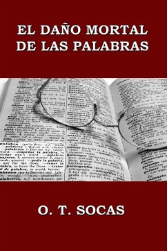 Cover El daño mortal de las palabras (eBook, ePUB)