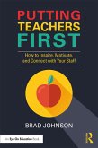 Putting Teachers First (eBook, ePUB)