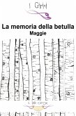 La memoria della betulla (fixed-layout eBook, ePUB)