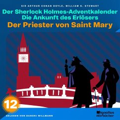 Cover Der Priester von Saint Mary (Der Sherlock Holmes-Adventkalender: Die Ankunft des Erlösers, Folge 12) (MP3-Download)