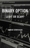 Binary Option : Legit or Scam? (eBook, ePUB)